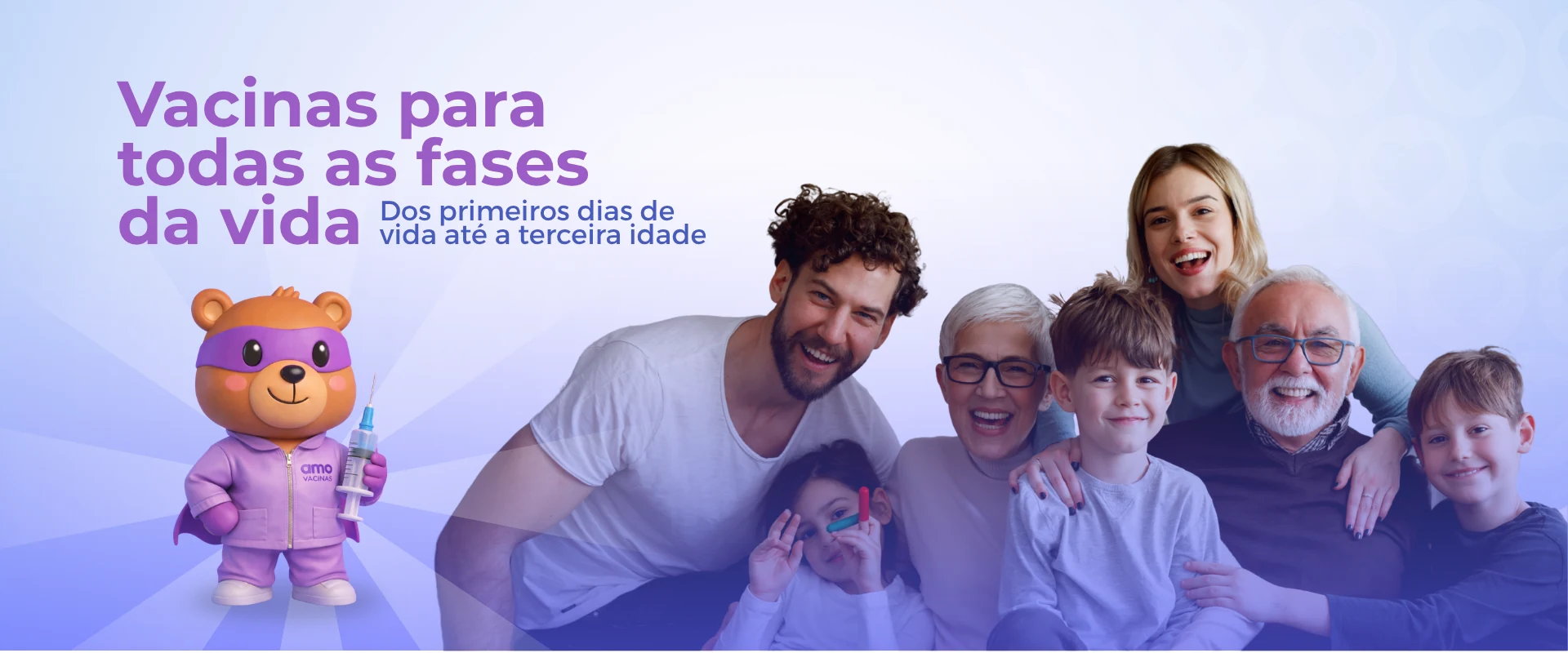 Vacinas para todas as fases da vida: dos primeiros dias de vida até a terceira idade.